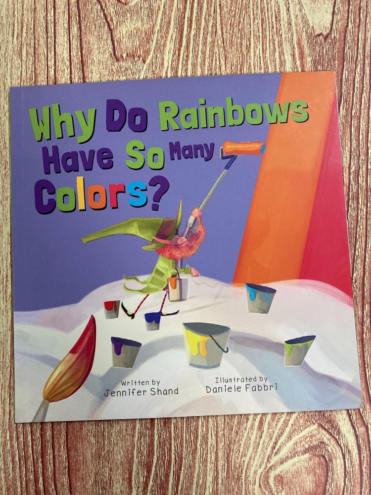 Why Do Rainbows Have So Many Colors? by Jennifer Shand (Paperback) - LIKE NEW