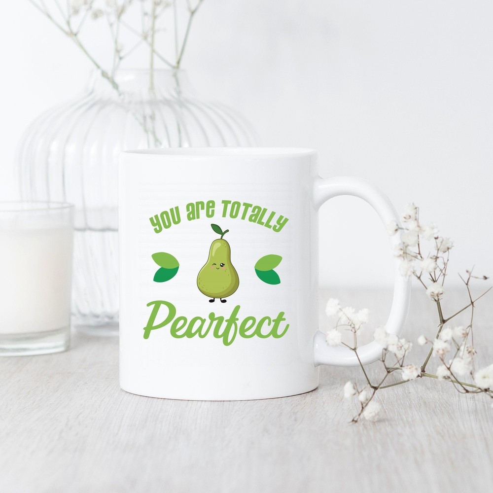 You Are Pearfect Mug Pear Mug Pear Gift Pear Coffee Mug Cute Pear Gift Pear
