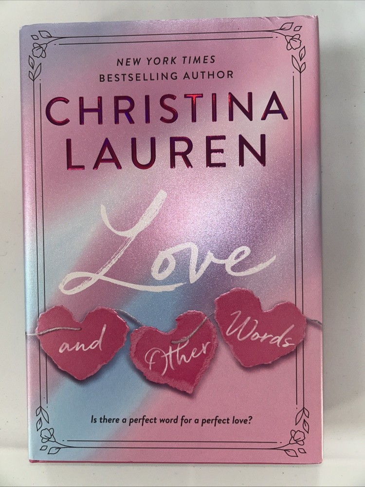 Love and Other Words Christina Lauren Autographed Hardcover Book