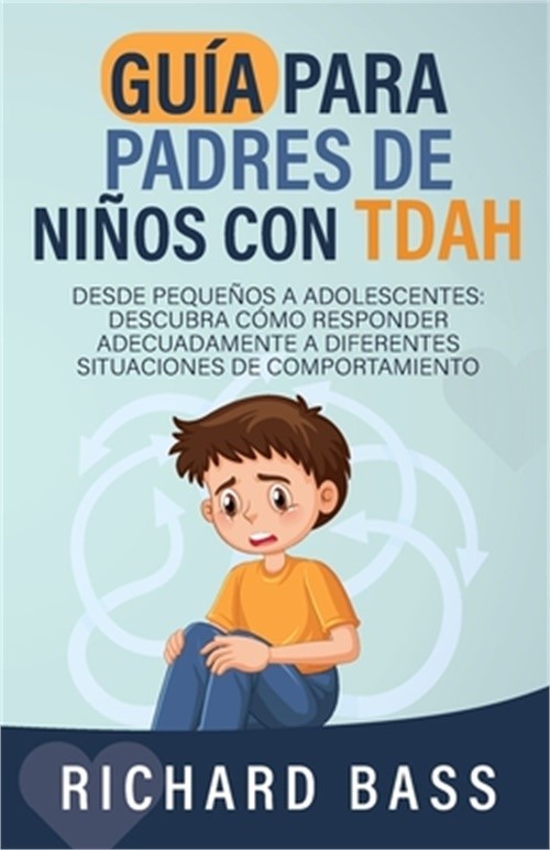 Gu�a para Padres de Ni�os con TDAH (Paperback or Softback)