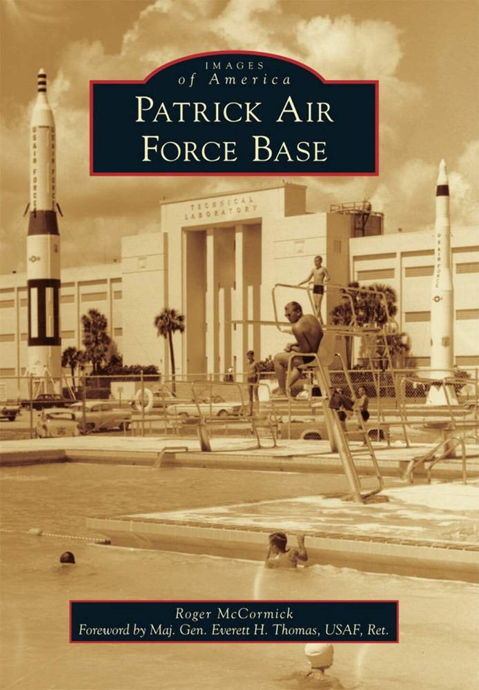 NEW Arcadia Publishing Patrick Air Force Base, FL 9781467123808 Images of Americ