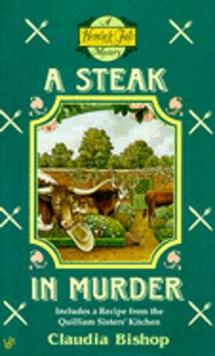 A Steak in Murder by Claudia Bishop: Used