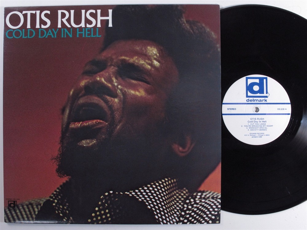 OTIS RUSH Cold Day In Hell DELMARK LP VG+ with catalog d