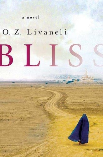 Bliss: A Novel by Livaneli, O. Z., Good Book