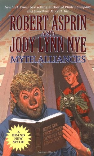 Myth Alliances (Myth-Adventures) - Mass Market Paperback - GOOD