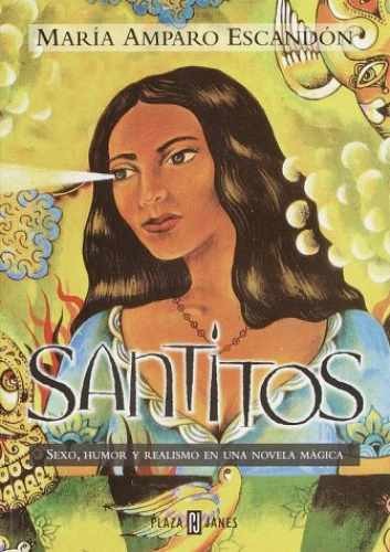 Santitos (Spanish Edition) - Paperback, by Escandon Maria Amparo - Acceptable