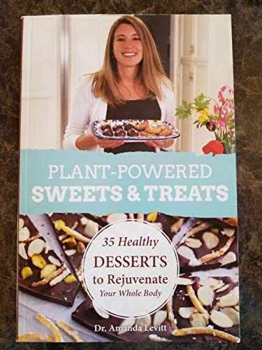 Plant-Powered Sweets - Paperback, by Amanda Levitt - Very Good c