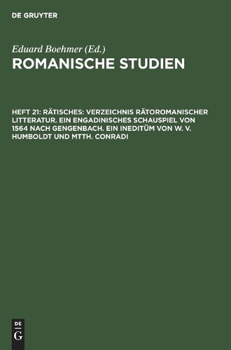 Rätisches: Verzeichnis Rätoromanischer Litteratur. Ein Engadinisches  (Hardback)