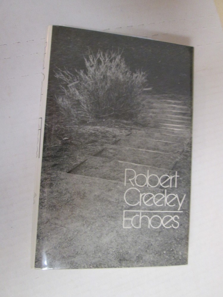 Robert Creeley ECHOES First Edition SIGNED Copy! BEAT POETRY