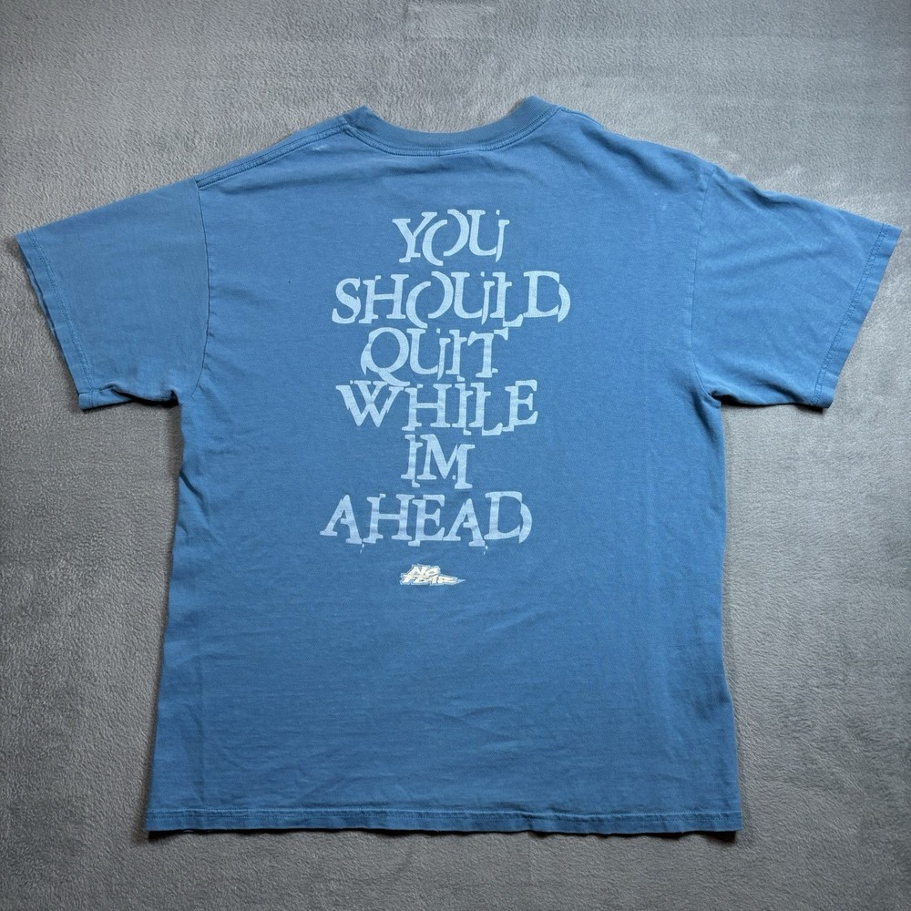 Vtg No Fear You Should Quit While I'm Ahead T-Shirt Mens L Blue White FLAWS READ