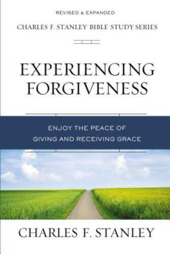 Experience Forgiveness and Find Peace Through Giving and Receiving Grace