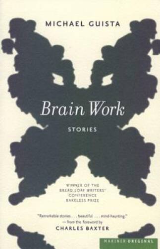 Brain Work - Paperback By Guista, Michael - GOOD