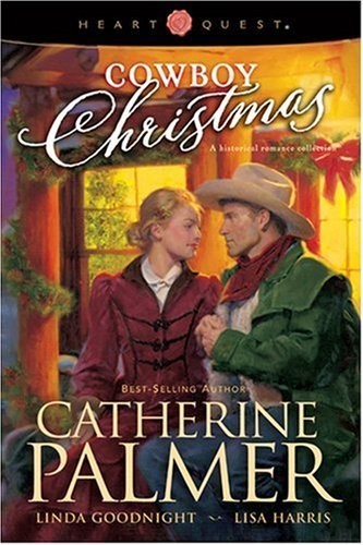 Cowboy Christmas: A Rancher's Heart/Undercover Cowboy/The Outlaw's Gift (Hea...