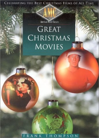 Frank Thompson's Great Christmas Movies Hardcover 1998 Edition