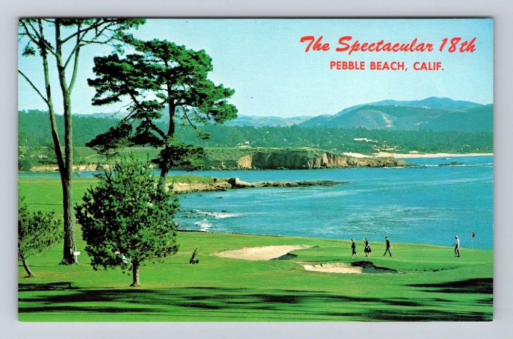Pebble Beach CA-California, The Spectacular 18th Hole, Vintage Souvenir Postcard