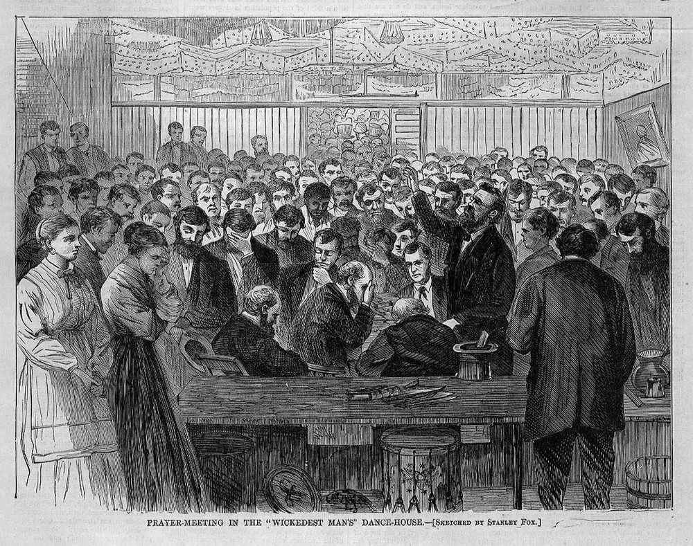 PRAYER MEETING IN THE WICKEDEST MAN'S DANCE HOUSE WATER STREET REFORMATION