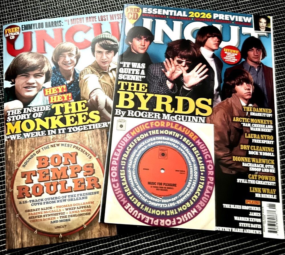 2 UNCUT MUSIC MAGAZINES! JAN & FEB 2026 THE MONEES! THE BYRDS! NEW wCDs!