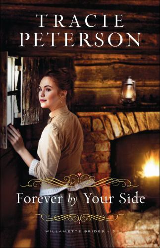Forever by Your Side by Peterson, Tracieby Peterson, Tracie | PB | Acceptable