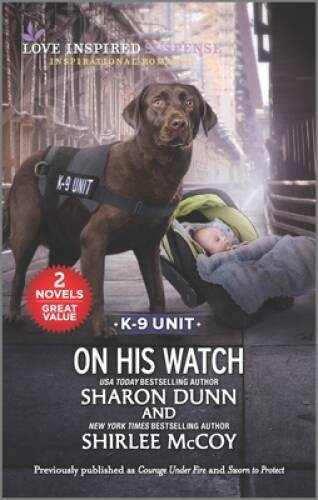 On His Watch - Mass Market Paperback By Dunn, Sharon - GOOD