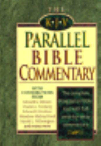 The King James Version Parallel Bible Commentary by Falwell, Jerry,Hindson, Edwa
