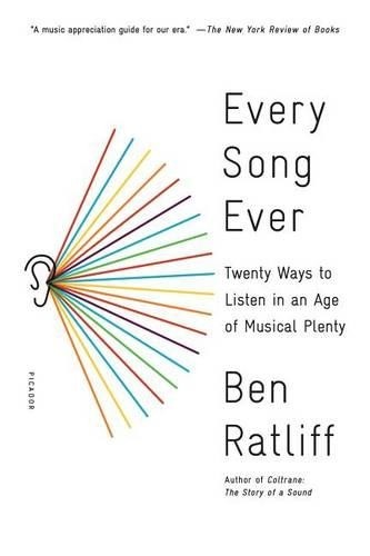 Ben Ratliff Every Song Ever (Paperback)Another great item from Rarewaves USA | Free delivery!