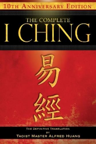 Taoist Master Alfred Hu The Complete I Ching — 10th Anniversary Edit (Paperback)Another great item from Rarewaves USA | Free delivery!