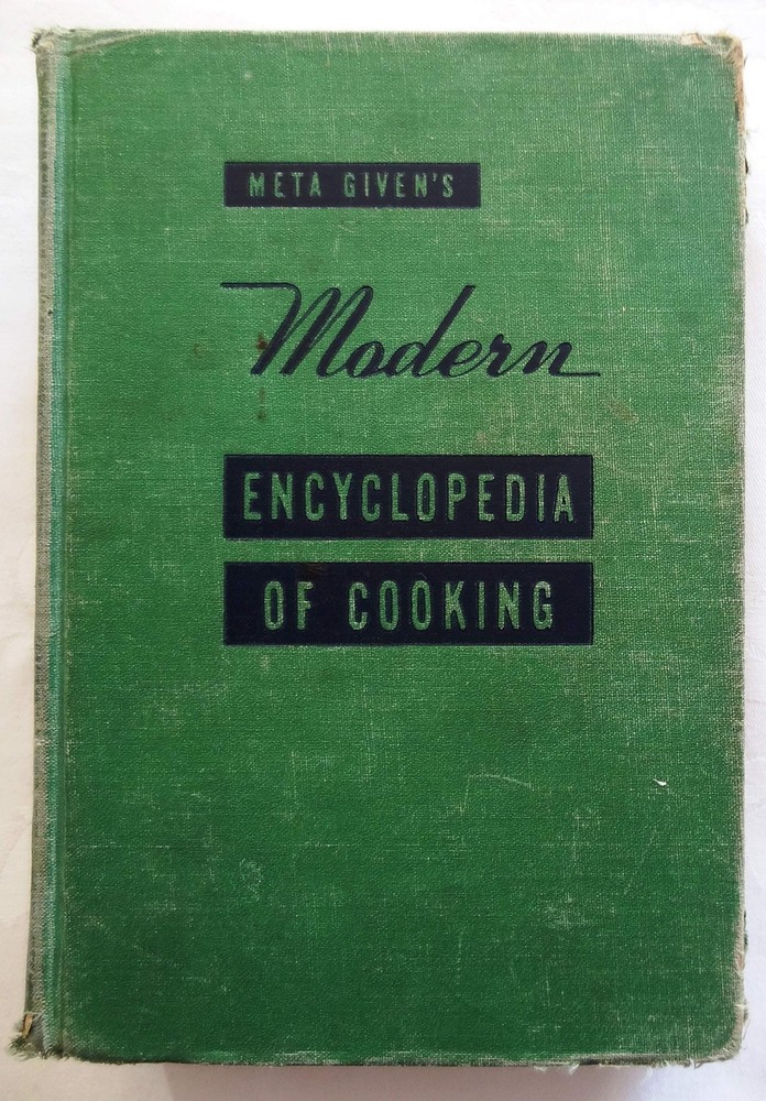 Meta Given's Modern Encyclopedia of Cooking - Volume Two