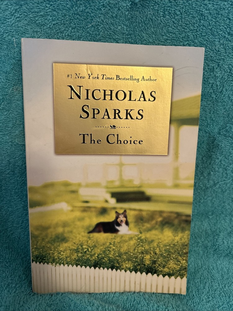 Choice by Nicholas Sparks (2009, Mass Market)
