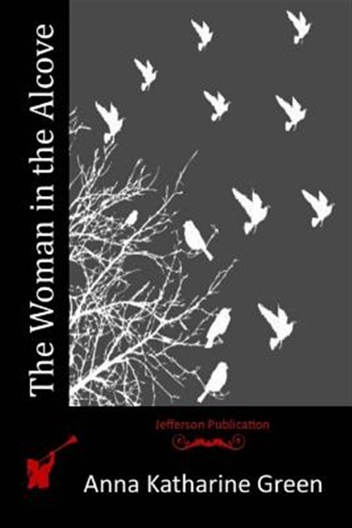 Woman in the Alcove, Paperback by Green, Anna Katharine, Like New Used, Free ...