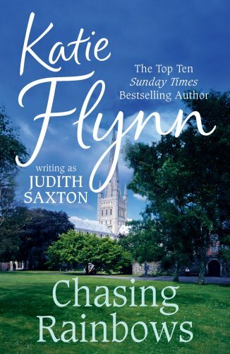 Chasing Rainbows By Katie Flynn