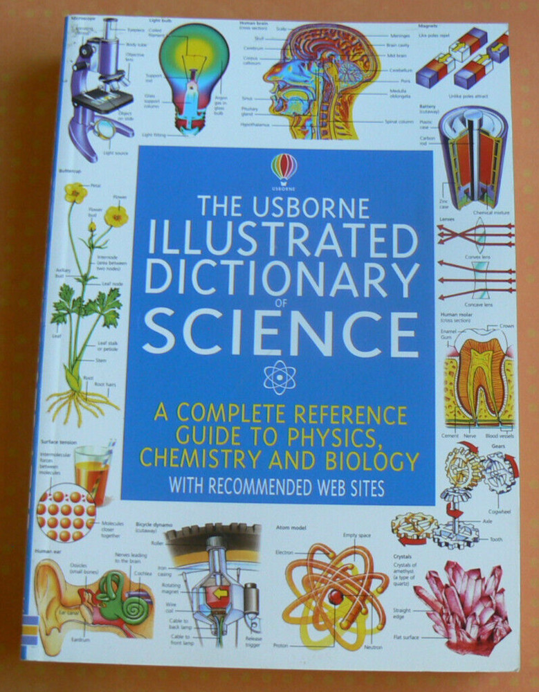 Usborne Illustrated Dictionary of SCIENCE,Reference Guide PB Physics,Chem,Biolog