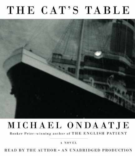 The Cat's Table - Audio CD, by Ondaatje Michael - Acceptable
