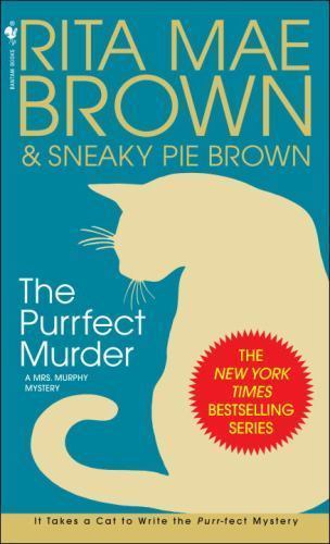 Purrfect Murder, Paperback by Brown, Rita Mae; Brown, Sneaky Pie; Gellatly, M...