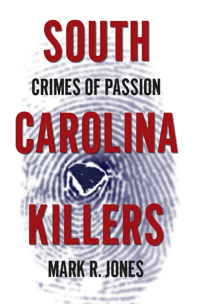 NEW The History Press South Carolina Killers, SC 9781596293953 True Crime Trade