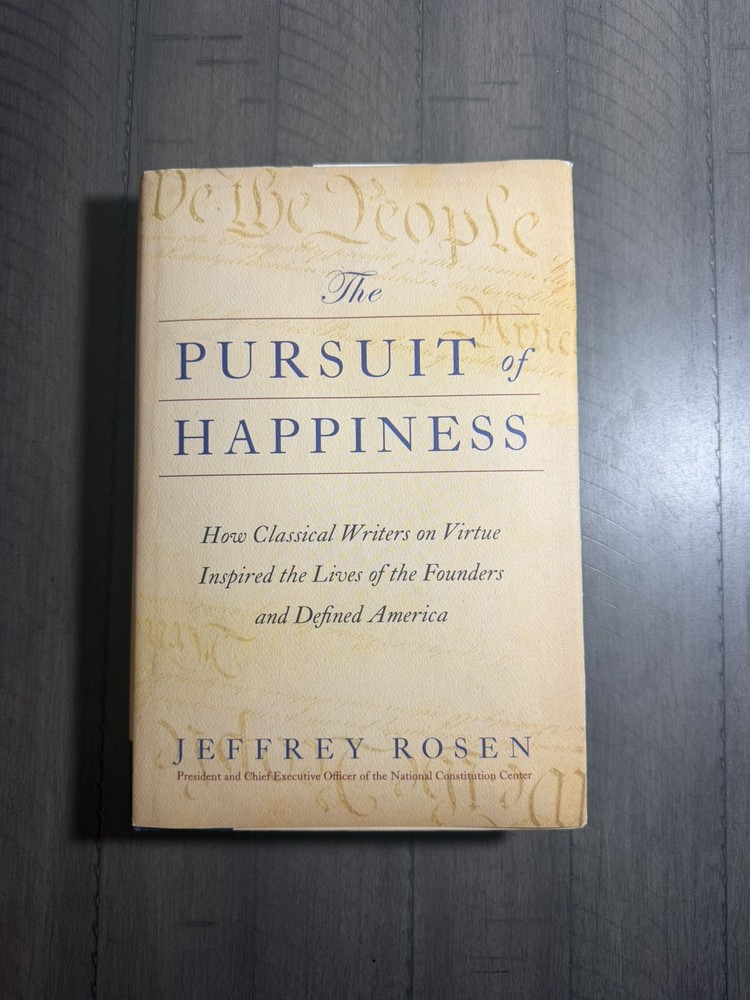 SIGNED/INSCRIBED The Pursuit of Happiness by Jeffrey Rosen (Hardcover 2024)!