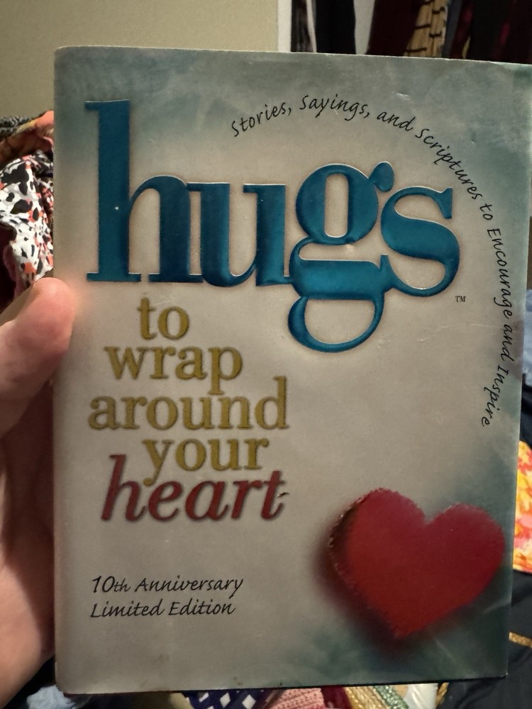 Hugs to Wrap Around Your Heart : 10th Anniversary Limited Edition Hardcover
