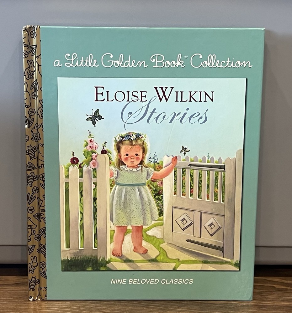 Eloise Wilkin Stories - A Little Golden Book Collection 9 Beloved Classics