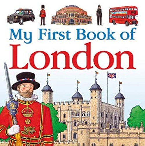 My First Book of London Hardcover Charlotte GuillainFree US Delivery | ISBN:1408132559