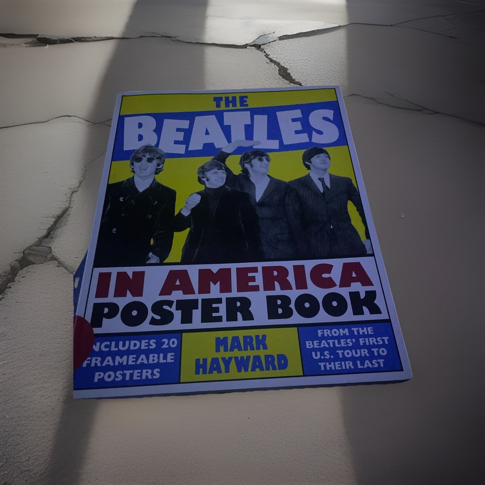 The Beatles in America Poster Book - Paperback By Hayward, Mark - VERY GOOD