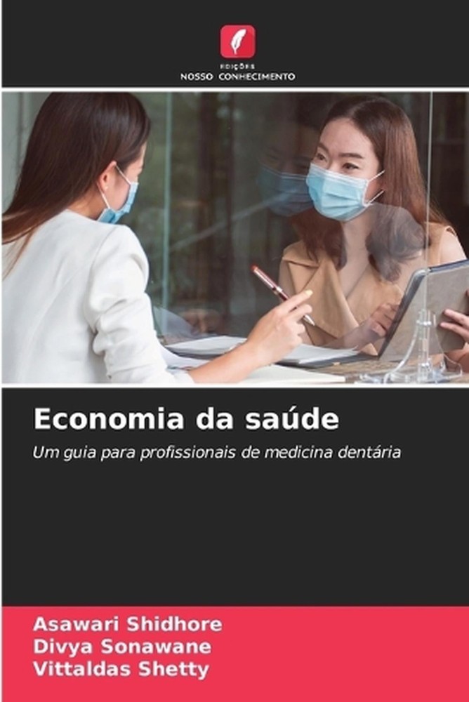 Economia da sade by Asawari Shidhore (Portuguese) Paperback Book