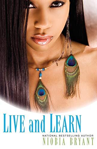 Live and Learn (Friends & Sins), Bryant, Niobia