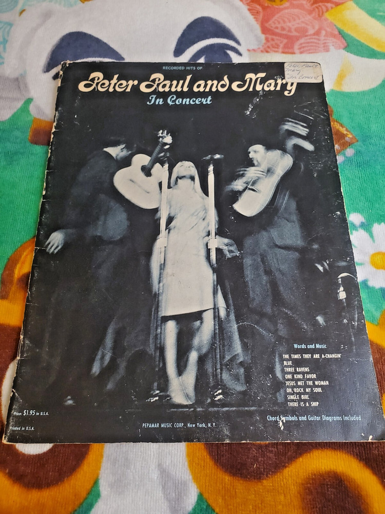 Vintage Peter Paul and Mary In Concert Sheet Music Song Book Recorded Hits