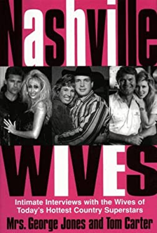 Nashville Wives Hardcover Tom, Jones, Nancy Carter