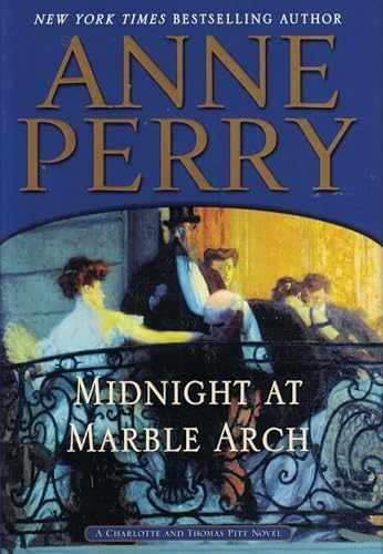 Midnight at Marble Arch (Thomas Pitt, - Hardcover, by Perry Anne - Very Good b