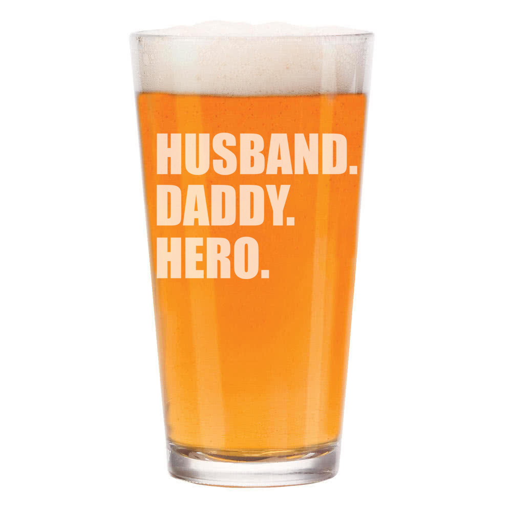 16 oz Beer Pint Glass for Husband Daddy Hero Father Dad