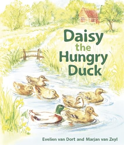 Daisy the Hungry Duck by Evelien van Dort Board book Book The Fast Free ShippingFREE US DELIVERY | ISBN: 1782506349 | Quality Books
