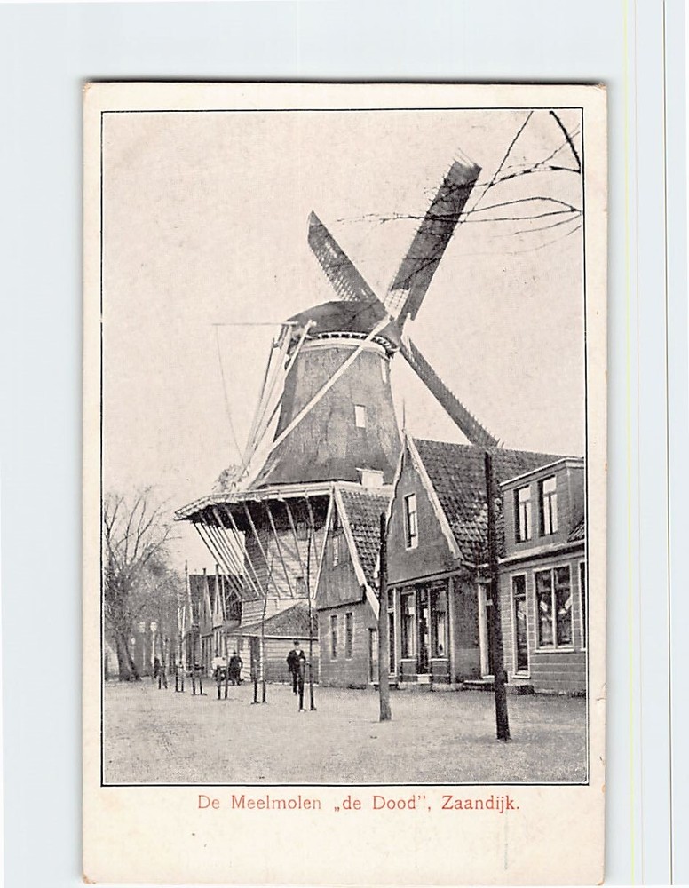 Postcard Mill De Bleeke Dood Zaandijk Netherlands
