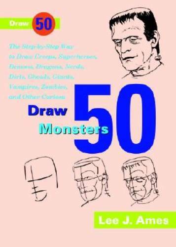 Draw 50 Famous Cartoons: The Step-by-Step Way to Draw Your Favorite Carto - GOOD