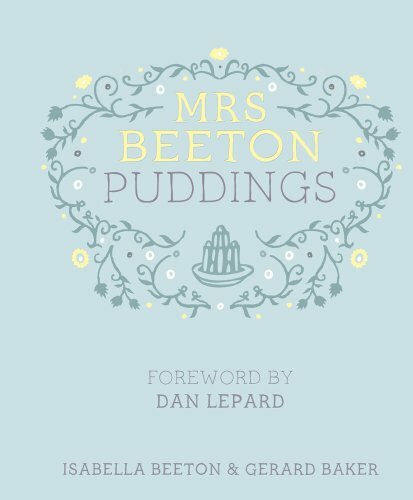 Mrs Beeton's Puddings By Isabella Beeton