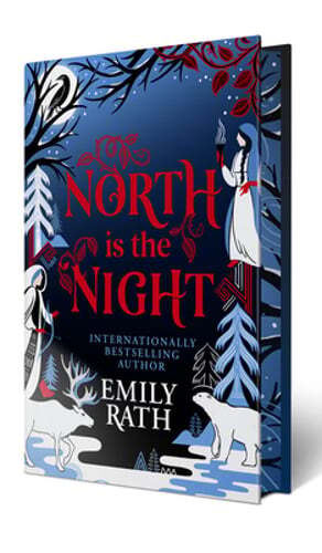 North Is the Night: Deluxe Limited Edition by Emily Rath: Used